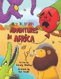 Buzz the Balloon: Adventures in Africa