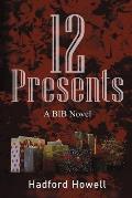 12 Presents