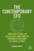 The Contemporary CFO: How Finance Leaders Can Drive Business Transformation, Performance and Growth in a Connected World