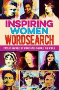 Inspiring Women Wordsearch Puzzles Inspired by Women Who Changed the World