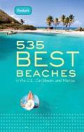 535 Best Beaches 1st Edition