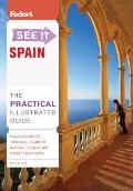 Fodors See It Spain 4th Edition