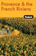 Fodors Provence & The French Riviera 8th Edition