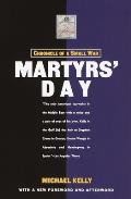 Martyrs Day Chronicle of a Small War