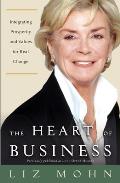 The Heart of Business: Integrating Prosperity and Values for Real Change