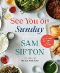 See You on Sunday A Cookbook for Family & Friends