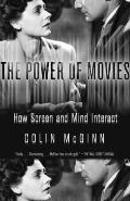 The Power of Movies: How Screen and Mind Interact