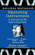 Operating Instructions A Journal of My Sons First Year