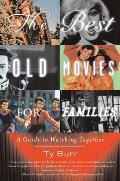 Best Old Movies for Families A Guide to Watching Together