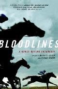 Bloodlines: A Horse Racing Anthology