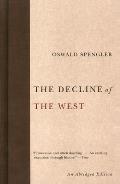 Decline of the West Abridged Edition