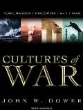Cultures of War: Pearl Harbor/Hiroshima/9-11/Iraq