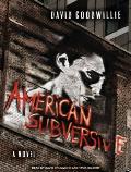 American Subversive