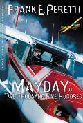 Mayday at Two Thousand Five Hundred: 8