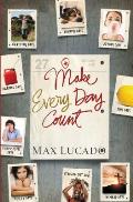 Make Every Day Count - Teen Edition