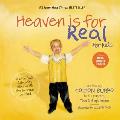Heaven Is for Real Kids A Little Boys Astounding Story of His Trip to Heaven & Back