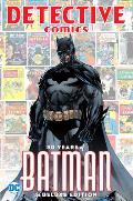 Batman Detective Comics 80 Years of Batman Deluxe Edition
