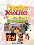 Creative Resources for School-Age Programs