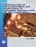 Fundamentals of Microcontrollers & Applications in Embedded Systems With the PIC18 Microcontroller Family with CDROM
