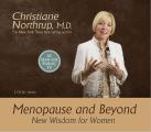 Menopause & Beyond New Wisdom for Women