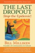 Last Dropout Stop The Epidemic