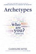 Archetypes: A Beginner's Guide to Your Inner-Net