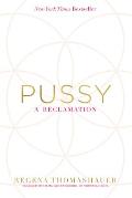 Pussy A Reclamation