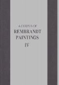 A Corpus of Rembrandt Paintings IV: Self-Portraits