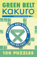 Green Belt Kakuro 150 Puzzles