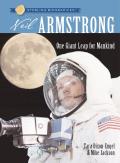 Sterling Biographies(r) Neil Armstrong: One Giant Leap for Mankind