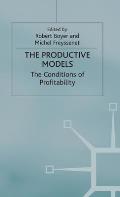 The Productive Models: The Conditions of Profitability