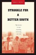 Struggle for a Better South: The Southern Student Organizing Committee, 1964-1969