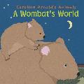 A Wombat's World