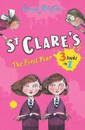 St Clare's: The First Year. Enid Blyton