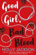 Good Girls Guide to Murder 02 Good Girl Bad Blood