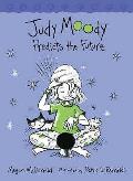 Judy Moody 04 Predicts the Future