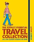 Wheres Wally The Totally Essential Travel Collection Martin Handford