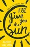 Ill Give You the Sun