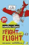 Fight for Flight Horrible Science