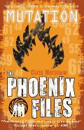 The Phoenix Files 03. Mutation