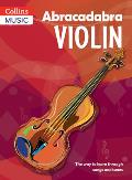 Abracadabra Violin (Pupil's Book): The Way to Learn Through Songs and Tunes
