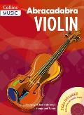 Abracadabra Violin Book 1 (Pupil's Book + 2 CDs): The Way to Learn Through Songs and Tunes