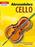 Abracadabra Cello, Pupil's Book: The Way to Learn Through Songs and Tunes