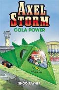 Axel Storm 01: Cola Power