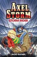 Storm Rider. Shoo Rayner