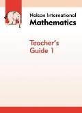 Nelson International Mathematics Teacher's Guide 1