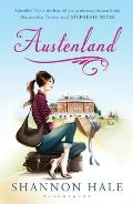 Austenland: a Novel