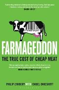 Farmageddon: the True Cost of Cheap Meat