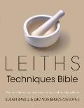 Leiths Techniques Bible