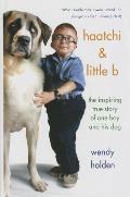 Haatchi And Little B
